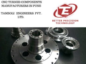 cnc turned components manufacturers pune|Tamboli Engg – Welcome to Tamboli Engineers Private Limited.